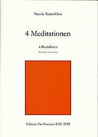 4 Meditationen - N. Termöhlen Edition Tre Fontane