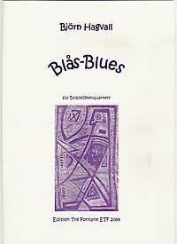 Blas-Blues - B. Hagvall Edition Tre Fontane