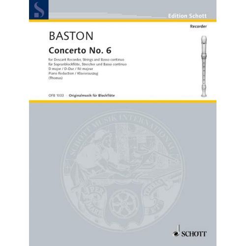 Concerto No. 6 D major - J. Baston - part + klavír SCHOTT