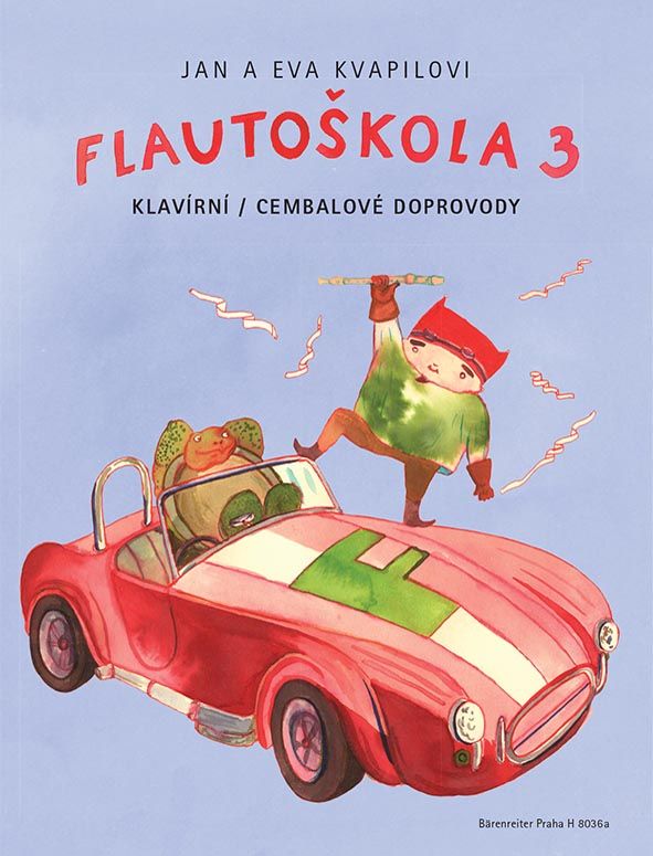 Flautoškola 3 - J. + E. Kvapilovi - klavírní/cembalové doprovody Bärenreiter Praha