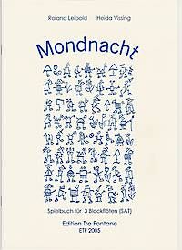Mondnacht - H. Vissing, R. Leibold Edition Tre Fontane