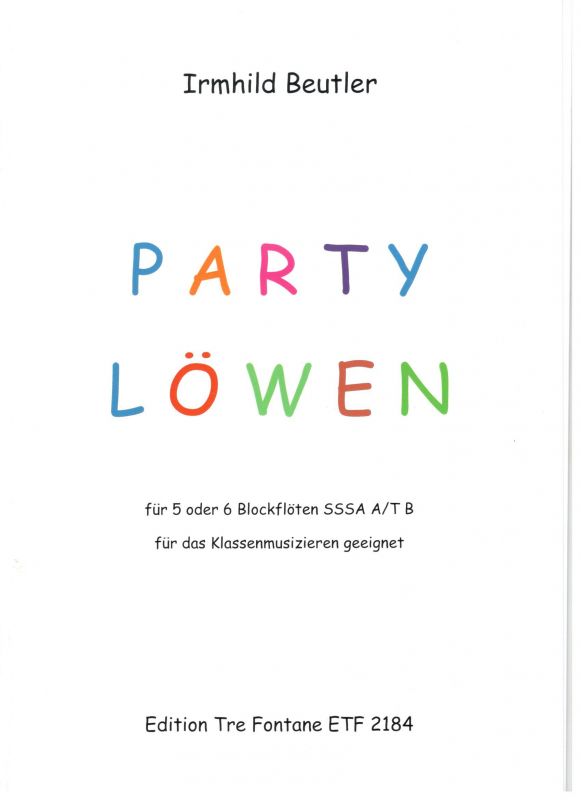 Partylöwen - I. Beutler Edition Tre Fontane