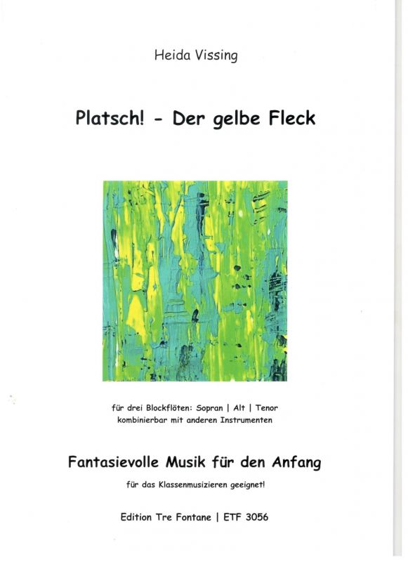 Platsch! - Der gelbe Fleck - H. Vissing Edition Tre Fontane