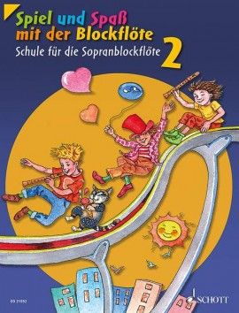 Spielbuch 2 - Spiel und Spaß mit der Blockflöte - G. Engel SCHOTT