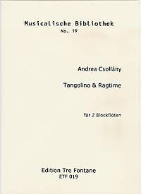 Tangolino & Ragtime - A. Csollány Edition Tre Fontane