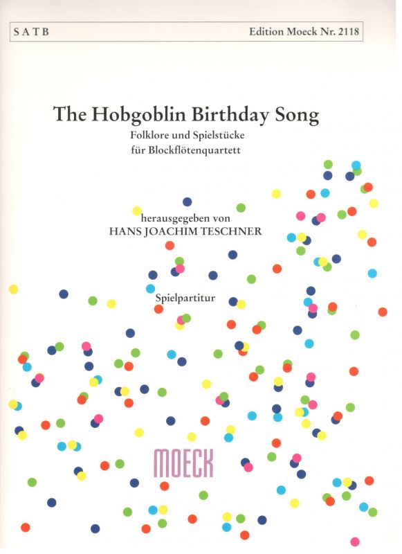 The Hobgoblin Birthday Song - H. J. Teschner Moeck