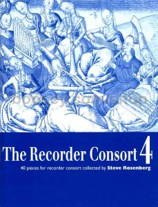 The Recorder Consort 4 - S. Rosenberg