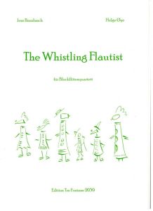 The Whistling Flautist - J. Barabasch a H. Oeye Edition Tre Fontane