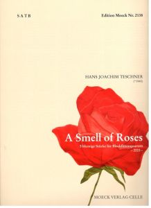A Smell of Roses - H. J. Teschner Moeck
