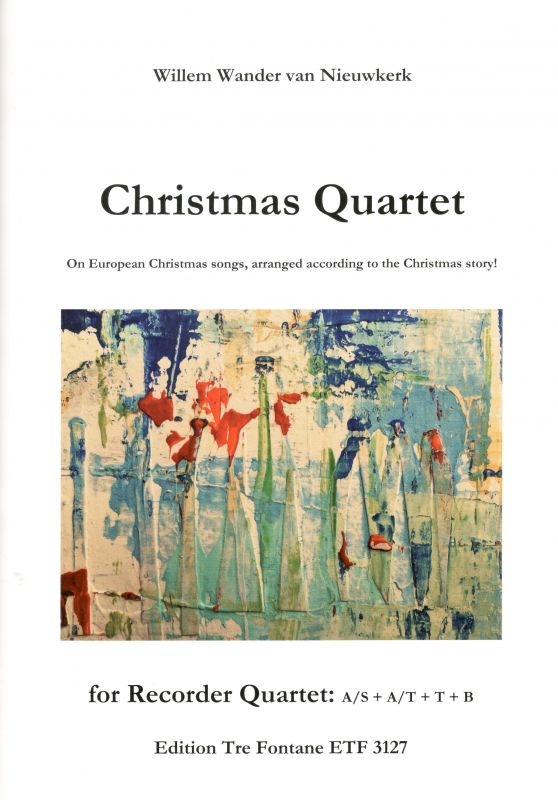 Christmas Quartet - W. W. van Nieuwkerk Edition Tre Fontane