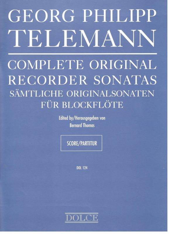 Complete Original Recorder Sonatas - G. P. Telemann Dolce