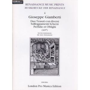 G. Giamberti - Duo Tessuti con diversi, Solfeggiamenti, Scherzi, Perfidie et Oblighi