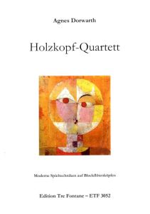 Holzkopf-Quartett - A. Dorwarth Edition Tre Fontane