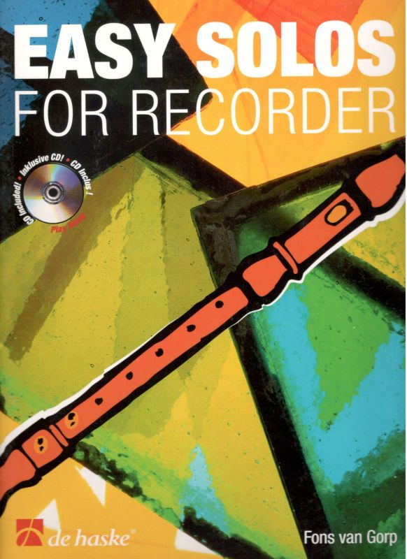 Easy Solos For Recorder - F. van Gorp de haske