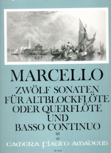 Marcello - Zwölf Sonaten III. (7. - 9. sonata)