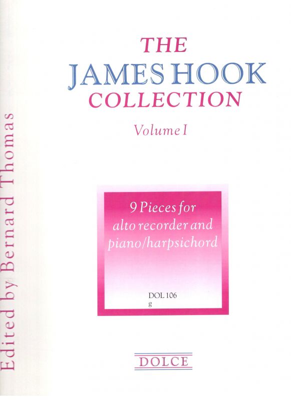 The James Hook Collection - ed. B. Thomas Dolce